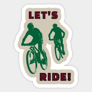 Let's Ride Sticker